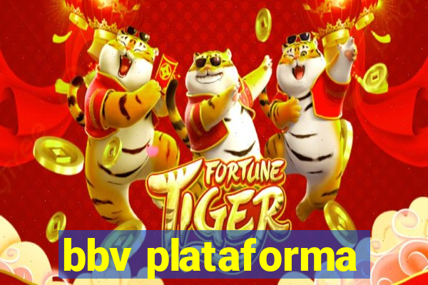 bbv plataforma
